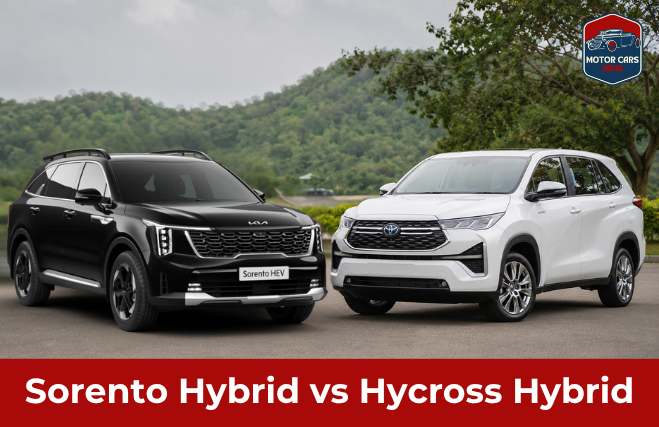 Sorento Hybrid vs Innova Hycross Hybrid